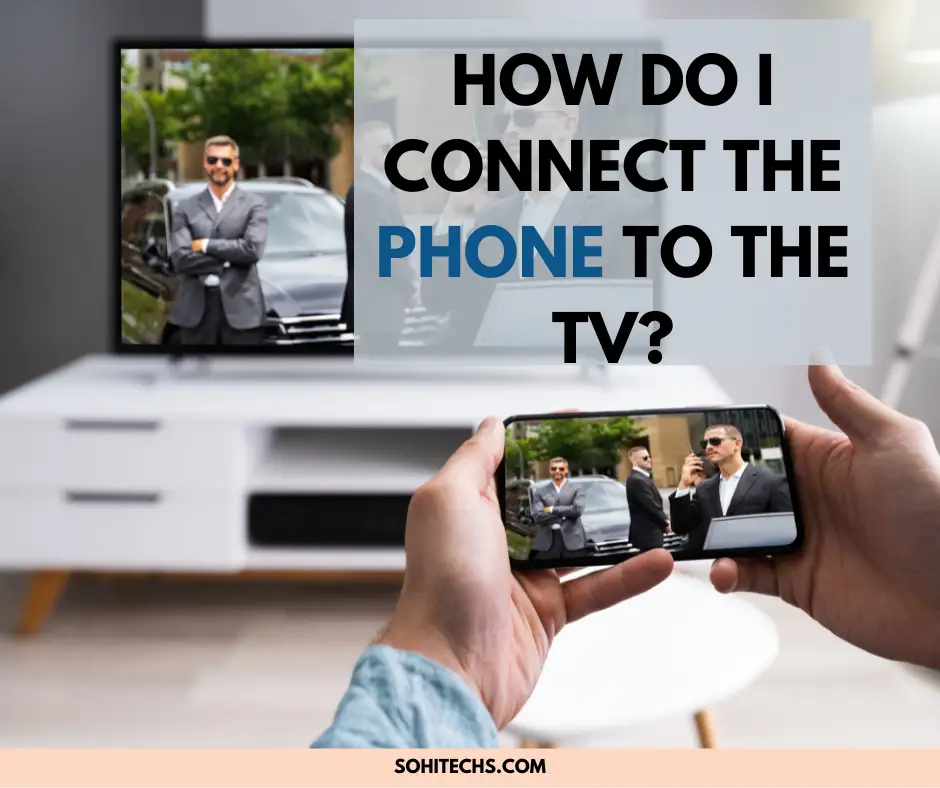 Connect the Phone to the TV